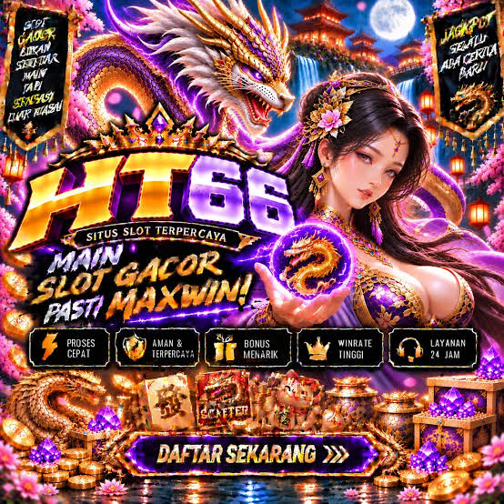 HT66 - ht66 Destinasi Slot Online Indonesia dengan Ragam Tema Menarik